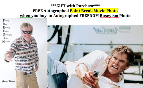 FREE Point Break-B Autographed Movie Photo with Autographed FREEDOM Photo